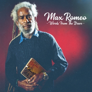 Romeo, Max – Words From the Brave