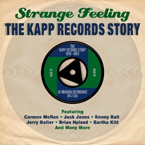 V/A – Strange Feeling-the Kapp Records Story