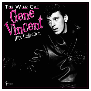 Vincent, Gene – Wild Cat: Hits Collection 1956-62