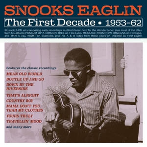 Eaglin, Snooks – First Decade 1953-62