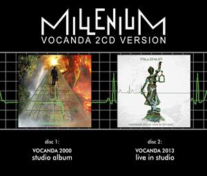 Millenium – Vocanda 2000 / 2013