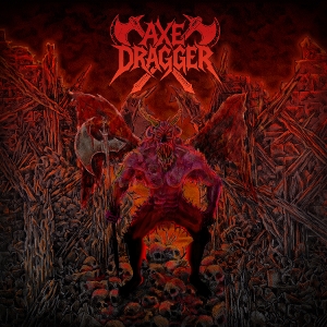 Axe Dragger – Axe Dragger