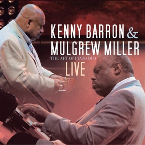 Barron, Kenny & Mulgrew Miller – The Art of the Duo - Live