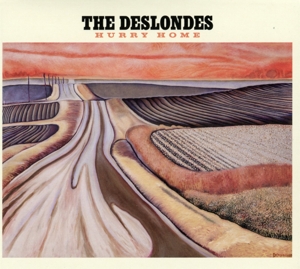 Deslondes – Hurry Home