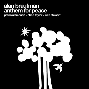 Braufman, Alan – Anthem of Peace