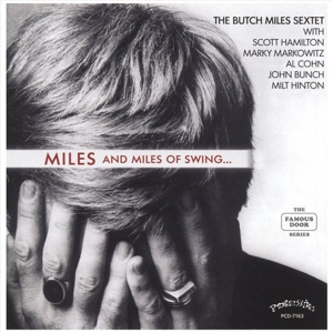 Butch Miles Sextet – Miles and Miles of Swing