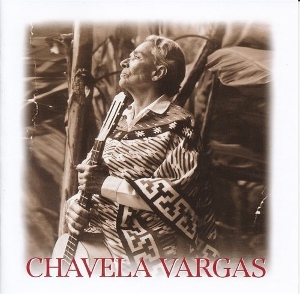 Vargas, Chavela – Chavela Vargas