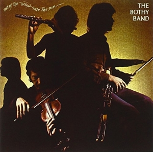 Bothy Band – Out of the Wind Into the Sun