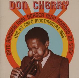 Cherry, Don -Quintet- – Live At Cafe Montmartre, Vol. 1