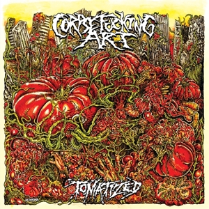 Corpsefucking Art – Tomatized