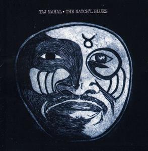 Mahal, Taj – Natch'l Blues