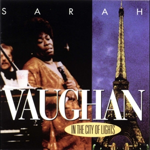 Vaughan, Sarah – In the City of Lights