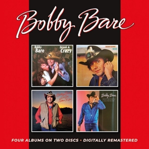 Bare, Bobby – Drunk & Crazy/As is/Ain't Got Nothin' To Lose/Drinkin' From the Bottle, Singin' From the Heart