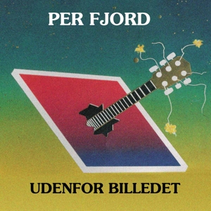 Fjord, Per – Udenfor Billedet