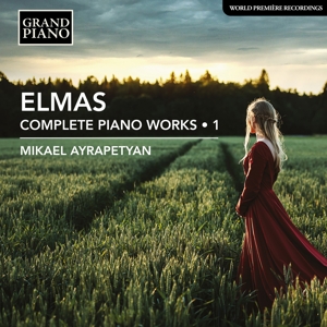 Ayrapetyan, Mikael – Elmas: Complete Piano Works, Vol. 1