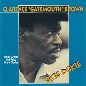 Brown, Clarence "Gatemouth" – Okie Dokie
