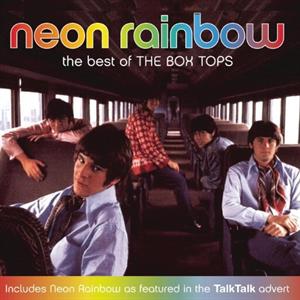 Box Tops – Neon Rainbow - the Best of the Box Tops