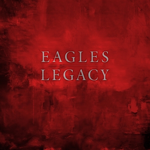 Eagles – Legacy