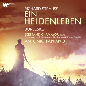Chamayou – Ein Heldenleben / Burleske