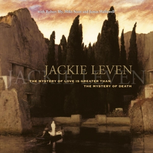 Leven, Jackie – Mystery of Love is Greater Than the Mystery of Death