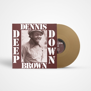 Brown, Dennis – Deep Down