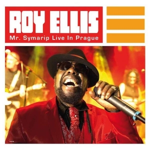 Ellis, Roy – Mr. Symarip- Live In Prague