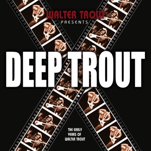 Trout, Walter – Deep Trout
