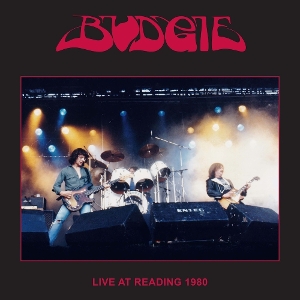 Budgie – Live At Reading 1980