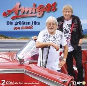 Amigos – Die Grossten Hits von Damals