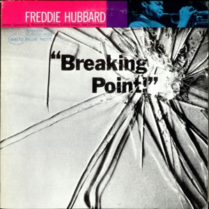Hubbard, Freddie – Breaking Point