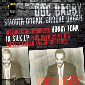 Bagby, Doc – Smooth Organ, Groove Organ