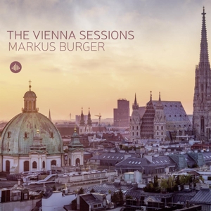 Burger, Markus – The Vienna Sessions