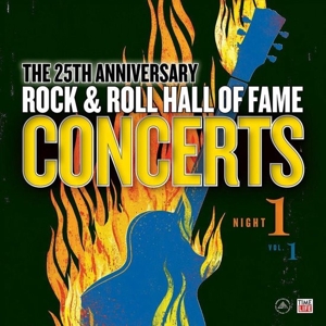 V/A – Rock and Roll Hall of Fame 25th Anniversary Night 1