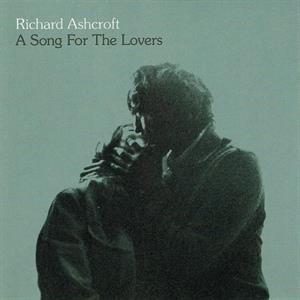 Ashcroft, Richard – A Song For the Lovers