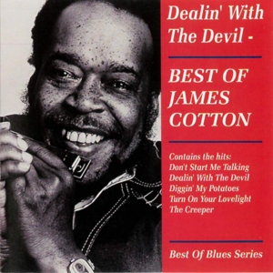 Cotton, James – Dealin' With the Devil
