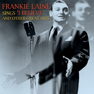 Lane, Frankie – Sings I Believe and Other Great Hits