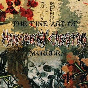 Malevolent Creation – The Fine Art of Murder