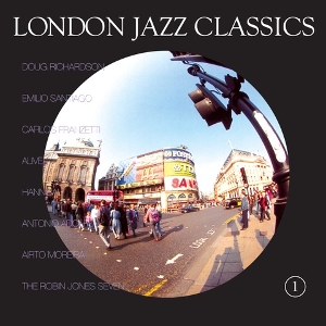 Soul Jazz Records Presents – London Jazz Classics