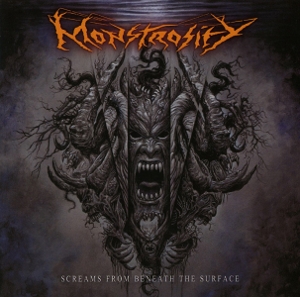 Monstrosity – Screams From Beneath the Surface