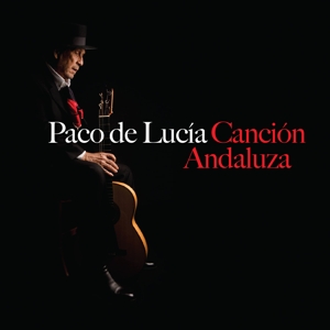 Lucia, Paco De – Cancion De Andaluza