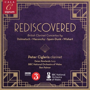 Cigleris, Peter – Rediscovered - British Clarinet Concertos