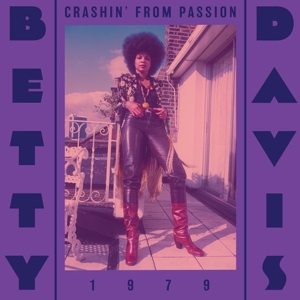 Davis, Betty – Crashin' From Passion (Purple)