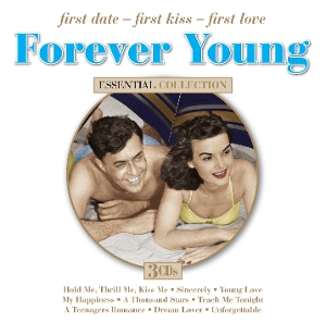 V/A – Fisrt Date - First Kiss - First Love: Forever Young