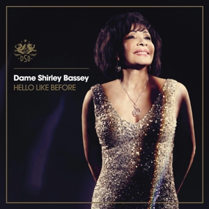 Bassey, Dame Shirley – Hello Like Before