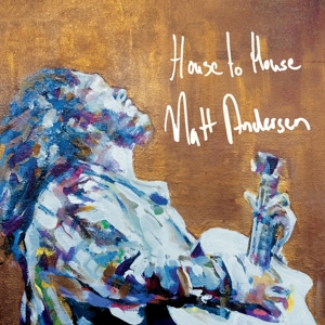 Andersen, Matt – House To House