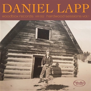 Lapp, Daniel – Hardwood Sessions, Vol. 1