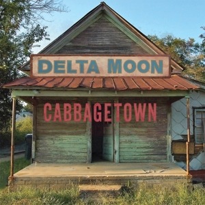 Delta Moon – Cabbagetown