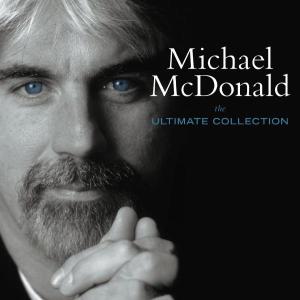 McDonald, Michael – The Ultimate Collection