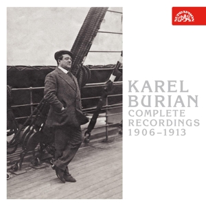 Burian, Karel – Complete Recordings 1906-1913
