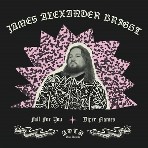 Bright, James Alexander – 7-Fall For You